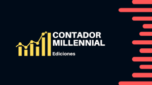 Revista Contador Millennial - Financiero Millennial