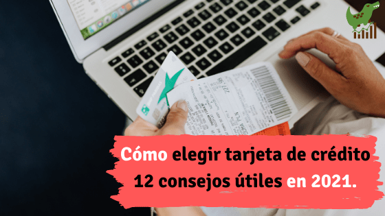 Cómo elegir tarjeta de crédito 12 consejos útiles en 2020