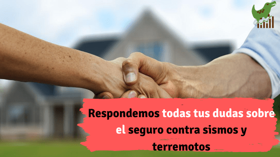 Respondemos todas tus dudas sobre el seguro contra sismos y terremotos 