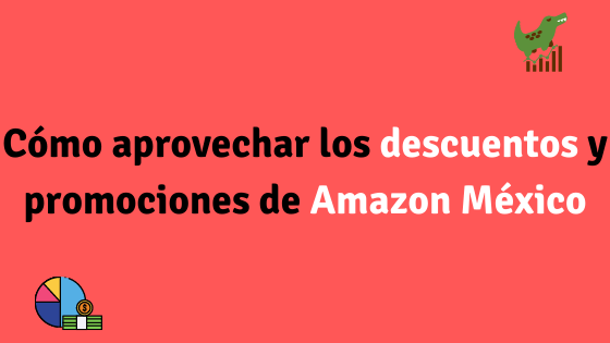  promociones de Amazon México
