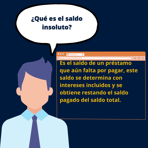 Es el saldo de un préstamo que aún falta por pagar, este saldo se determina con intereses incluidos y se obtiene restando el saldo pagado del saldo total.