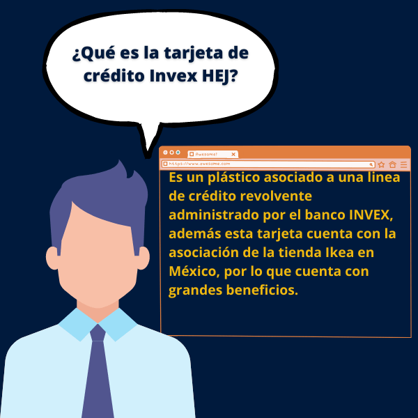 Es un plástico asociado a una linea de crédito revolvente administrado por el banco INVEX, además esta tarjeta cuenta con la asociación de la tienda Ikea en México, por lo que cuenta con grandes beneficios.