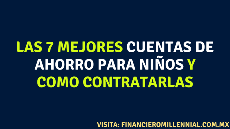 Las 7 mejores cuentas de ahorro para niños y como contratarlas