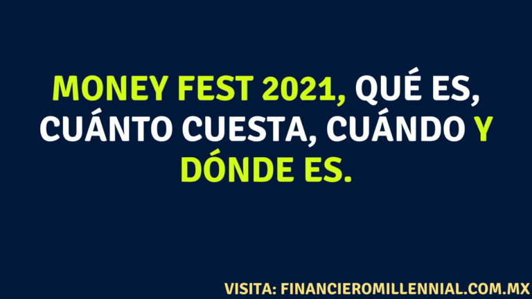 Money Fest 2021, Qué es, cuánto cuesta, cuándo y dónde es.