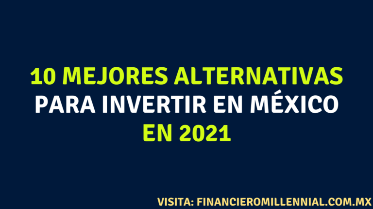 10 mejores alternativas para invertir en México