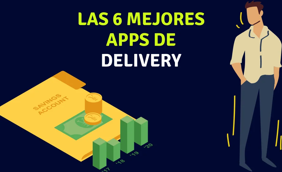 Las 6 mejores apps de Delivery