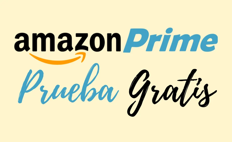 Vervolg afbetalen Geslagen vrachtwagen Prueba Gratis de Amazon Prime todo lo que debes saber.