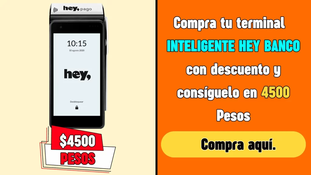 Terminal INTELIGENTE de hey banco para pequeños negocios