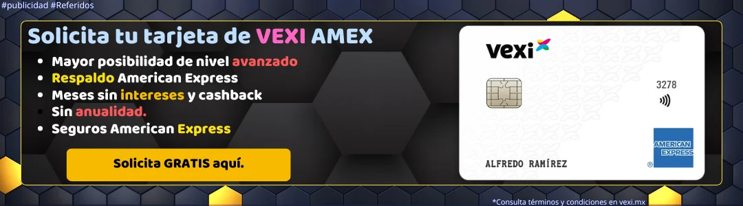 Solicita tu tarjeta de crédito VEXI American Express Referidos Vexi Amex